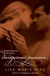 Dangerous Passion