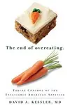 The End of Overeating