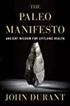 The Paleo Manifesto