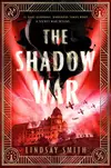 The Shadow War