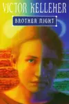 Brother Night