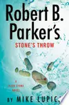 Robert B. Parker's Stone's Throw