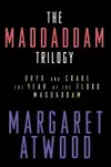 The MaddAddam Trilogy