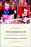 The Chosen Few: How Education Shaped Jewish History, 70-1492