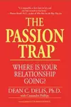 The passion trap