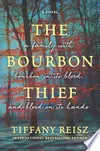 The Bourbon Thief