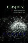 Diaspora: Hard Science-Fiction Role-Playing with Fate