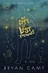 The City of Lost Fortunes