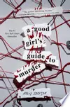 A Good Girl's Guide to Murder