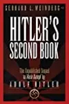 Hitler's Second Book: The Unpublished Sequel to Mein Kampf