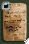 Haunting of Hajji Hotak and Other Stories