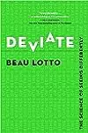 Deviate: The Science of Seeing Differently