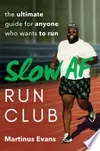 Slow AF Run Club