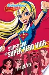 Supergirl at Super Hero High