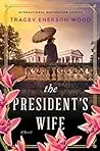 The President’s Wife