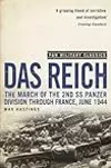 Das Reich: The March of the 2nd SS Panzer Division Through France, June 1944