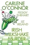 Irish Milkshake Murder