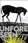 Unforeseen: Collected Short Stories of Molly Gloss