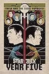 Star Trek: Year Five, Book 1: Odyssey's End