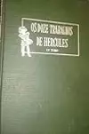 Os doze trabalhos de Hércules, 1° tomo