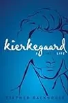 Kierkegaard: A Single Life
