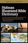 Holman Illustrated Bible Dictionary