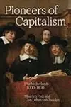 Pioneers of Capitalism: The Netherlands 1000–1800