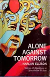 Alone against tomorrow