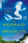 The Mermaid of Brooklyn