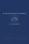 At the Mountains of Madness and Other Novels of Terror