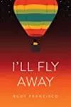 I'll Fly Away