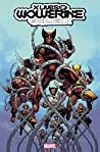 The X Lives & Deaths of Wolverine