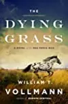 The Dying Grass