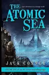 The Atomic Sea: Volume One