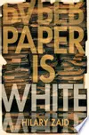 Paper is White