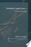 Technics and Time, 1