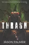 Thrash