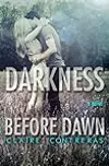 Darkness Before Dawn