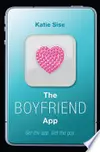 The Boyfriend App