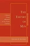 Empire of Min: A South China Kingdom of the Tenth Century
