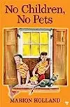 No Children, No Pets