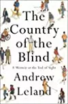 The Country of the Blind: A Memoir at the End of Sight