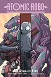Atomic Robo: Atomic Robo and the Ring of Fire