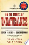 On the Merits of Unnaturalness