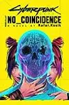 Cyberpunk 2077: No Coincidence