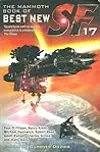 The Mammoth Book of Best New SF 17
