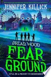 Fear Ground (Dread Wood, #2)