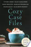 Cozy Case Files, A Cozy Mystery Sampler, Volume 11