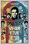 Star Trek: Year Five, Book 4: Experienced in Loss