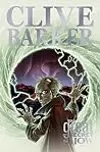 Clive Barker's The Great And Secret Show, Volume 2